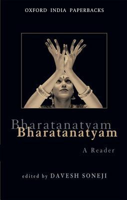 Book Bharatanatyam: A Reader (Oxford India Paperbacks) free