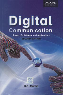 Book Digital Communication: Theory, Techniques and Applications (2e) free