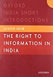 Book The Right to Information in India (Oxford India Short Introductions Series) free
