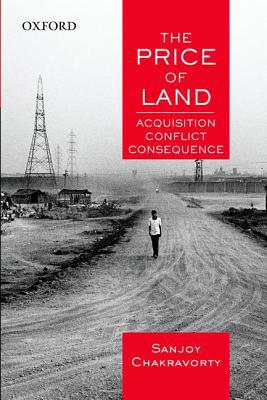 Book The Price of Land: Acquisition, Conflict, Consequence free