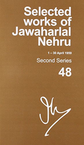 Book Selected Works of Jawaharlal Nehru (1-30 April 1959): Second series, Vol. 48 free