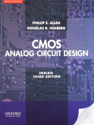 Book Cmos Analog Circuit Design (Edn 3) By Douglas R. Holberg,phillip E. Allen free