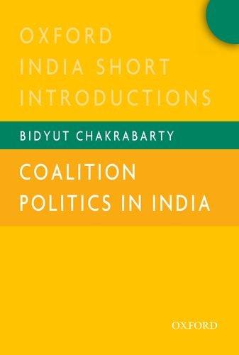 Book Coalition Politics in India: Oxford India Short Introductions (Oxford India Short Introductions Series) free