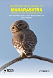 Book Important Bird Areas of Maharashtra: Priority Sites for Conservation free