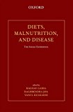 Book Diets, Malnutrition, and Disease: The Indian Experience free