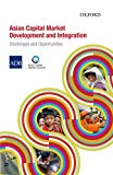 Book Asian Capital Market Development And Integration: Challenges and Opportunities free