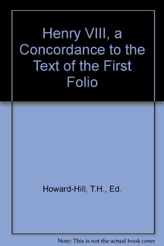 Book Henry Vi (part 3): A Concordance To The Text Of The First Folio. free