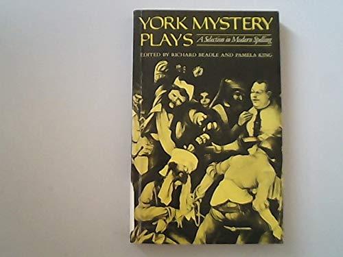 Book York Mystery Plays: A Selection in Modern Spelling free