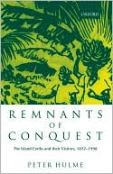 Book Remnants of Conquest: The Island Caribs and Their Visitors, 1877-1998 free