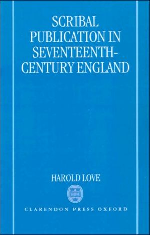 Book Scribal Publication in Seventeenth-Century England free