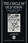 Book The Circle Of Our Vision: Dante's Presence In English Romantic Poetry free