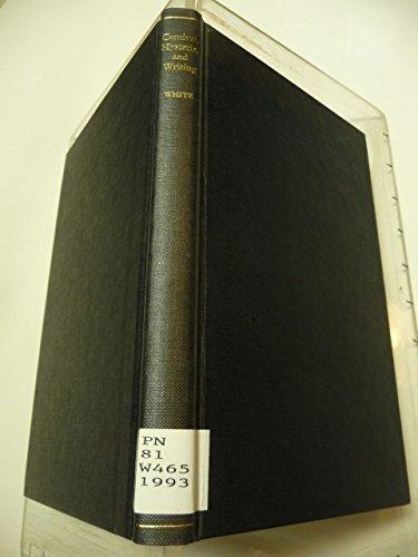 Book Carnival, Hysteria, and Writing: The Collected Essays and Autobiography of Allon White free