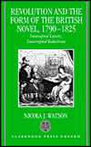 Book Revolution and the Form of the British Novel, 1790-1825: Intercepted Letters, Interrupted Seductions free