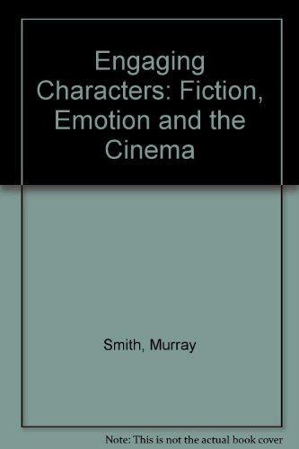 Book Engaging Characters: Fiction, Emotion, and the Cinema free