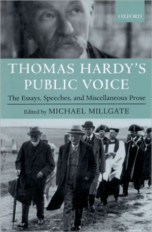 Book Thomas Hardy's Public Voice: The Essays, Speeches, and Miscellaneous Prose free