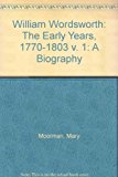 Book William Wordsworth: A Biography (v. 1) free