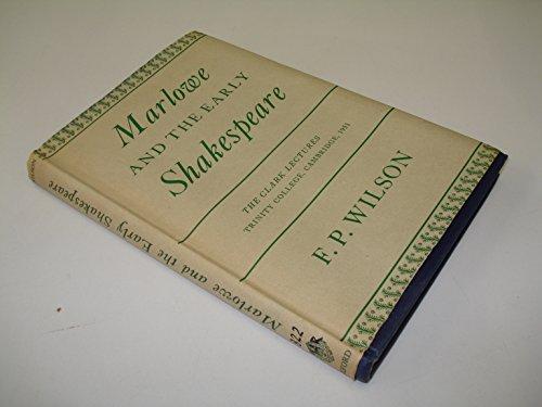 Book Marlowe and the early Shakespeare (The Clark lectures, Trinity College, Cambridge) free