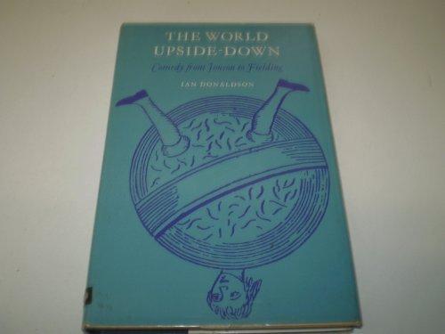 Book The world upside down: Comedy from Jonson to Fielding free