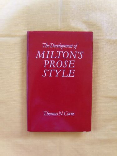 Book The Development of Milton's Prose Style (Oxford English Monographs) free
