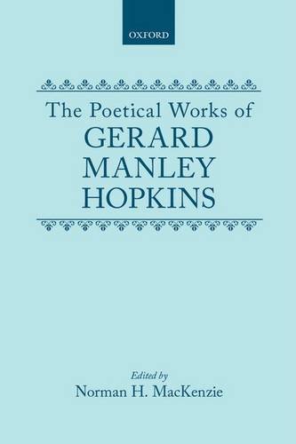 Book The Poetical Works of Gerard Manley Hopkins (|c OET |t Oxford English Texts) free
