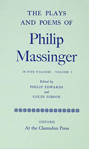 Book The plays and poems of Philip Massinger (Oxford English Texts) free