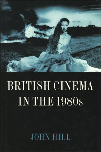Book British Cinema in the 1980s: Issues and Themes free