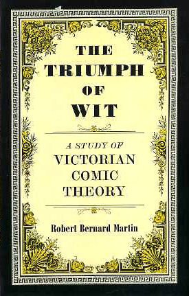 Book The triumph of wit: A study of Victorian comic theory free