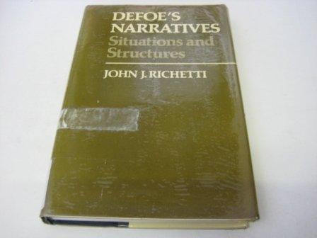 Book Defoe's narratives ; situations and structures free