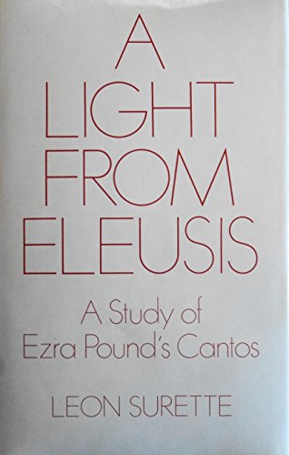 Book Light from Eleusis: A Study of Ezra Pound's Cantos free