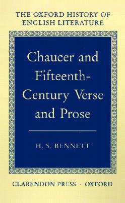 Book Chaucer and Fifteenth-Century Verse and Prose (Oxford History of English Literature, Volume II) free