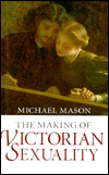Book The Making of Victorian Sexuality free
