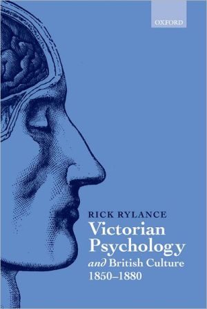 Book Victorian Psychology and British Culture 1850-1880 free Book Victorian Psychology and British Culture 1850-1880 free