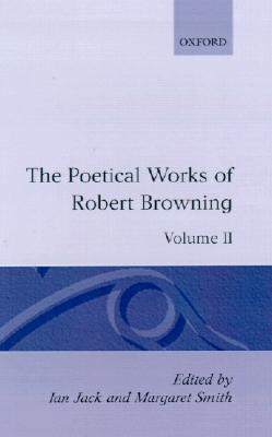 Book The Poetical Works of Robert Browning: Volume II: Strafford, Sordello (Oxford English Texts: Browning) free