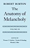 Book The Anatomy Of Melancholy: Volume Iii: Text (|c Oet |t Oxford English Texts) free