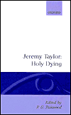 Book Holy Living And Holy Dying: Volume Ii: Holy Dying (|c Oet |t Oxford English Texts) free