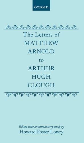 Book The Letters of Matthew Arnold to Arthur Hugh Clough free