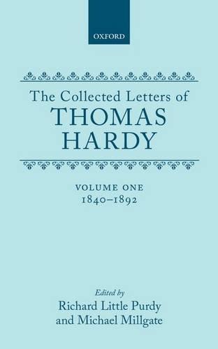 Book The Collected Letters of Thomas Hardy, Vol. 1: 1840-1892 free