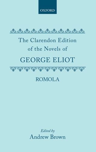 Book Romola (Clarendon Edition of the Novels of George Eliot) free