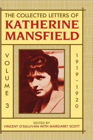 Book The Collected Letters of Katherine Mansfield: Volume Three: 1919-1920 free