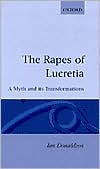 Book The Rapes of Lucretia: A Myth and Its Transformations free