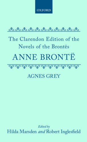 Book Agnes Grey (Clarendon Edition of the Novels of the Brontës) free