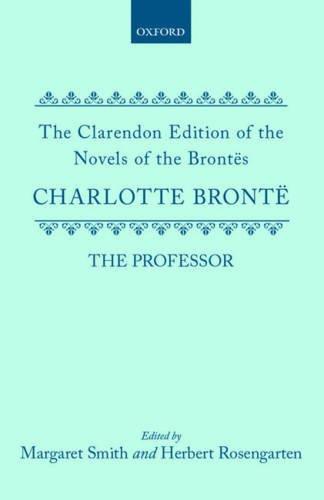 Book The Professor (Clarendon Edition of the Novels of the Brontës) free