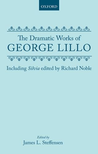 Book The dramatic works of George Lillo free
