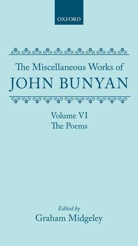 Book The Miscellaneous Works of John Bunyan: Volume 6: The Poems (|c OET |t Oxford English Texts) free