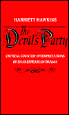 Book The Devil's Party: Critical Counter-interpretations of Shakespearian Drama free
