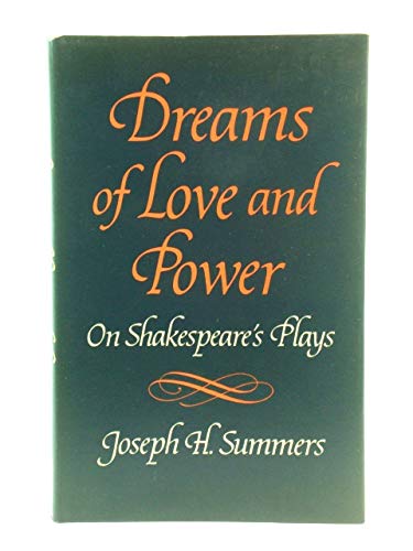 Book Dreams of Love and Power: On Shakespeare's Plays free