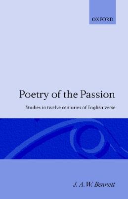 Book Poetry Of The Passion: Studies In Twelve Centuries Of English Verse free