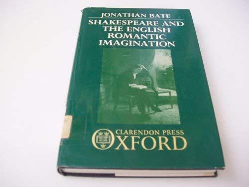 Book Shakespeare and the English Romantic Imagination free