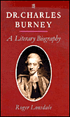 Book Dr. Charles Burney: A Literary Biography free