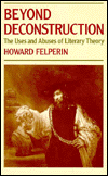 Book Beyond Deconstruction: The Uses and Abuses of Literary Theory free